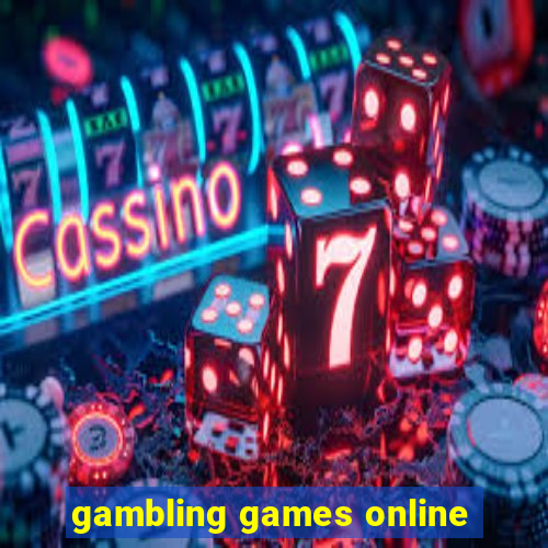 gambling games online