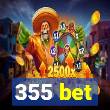 355 bet