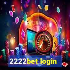 2222bet login