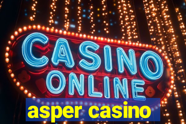 asper casino