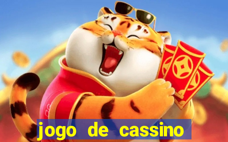 jogo de cassino que da dinheiro no cadastro