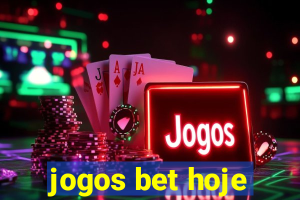 jogos bet hoje