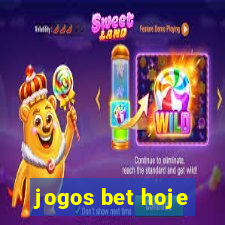 jogos bet hoje