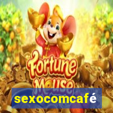 sexocomcafé