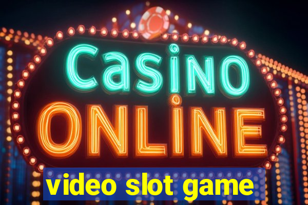 video slot game