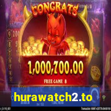 hurawatch2.to