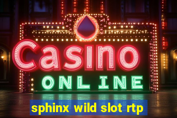 sphinx wild slot rtp