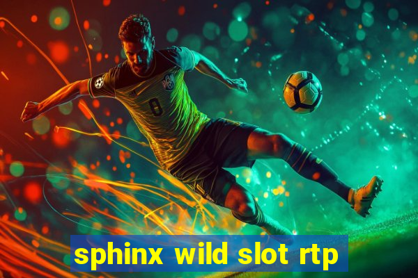 sphinx wild slot rtp