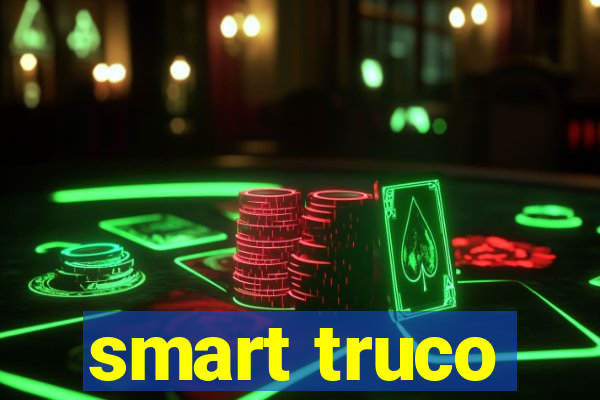 smart truco