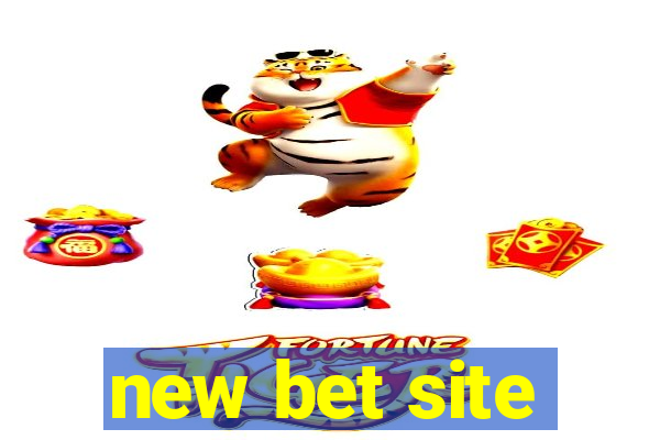 new bet site