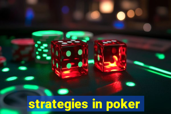 strategies in poker