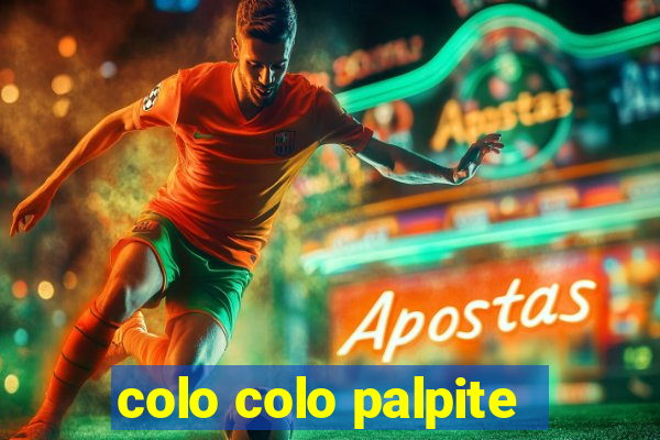 colo colo palpite