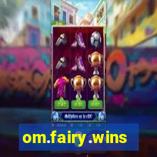 om.fairy.wins