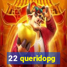 22 queridopg