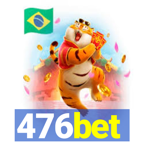 476bet