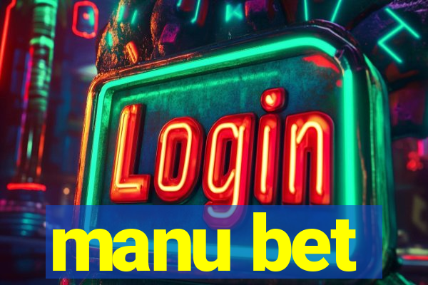 manu bet