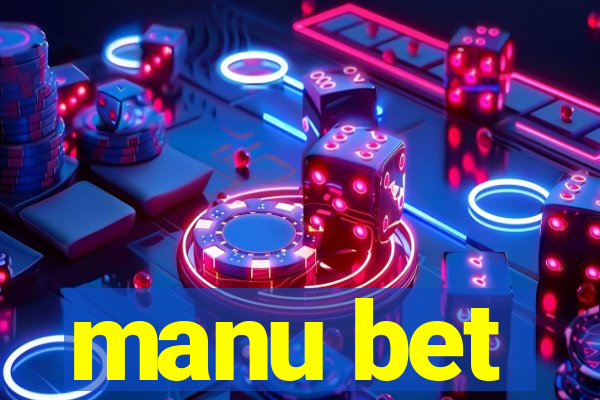 manu bet