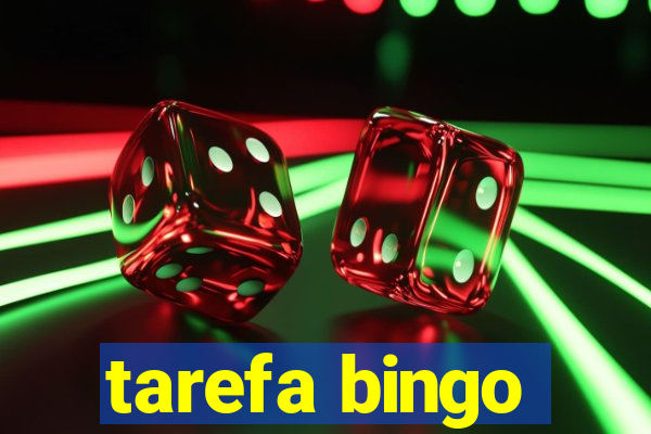 tarefa bingo