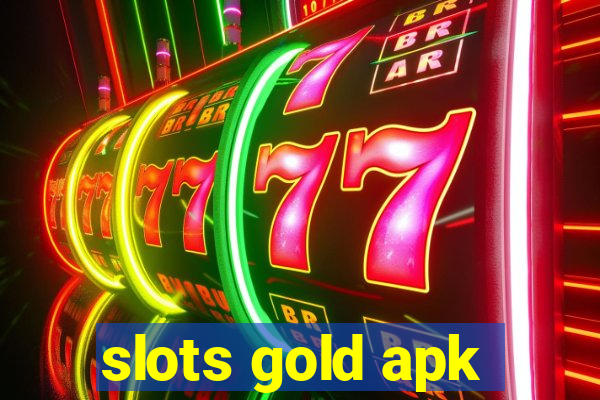 slots gold apk