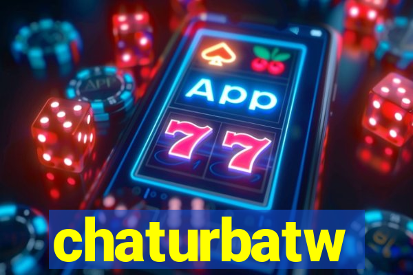 chaturbatw