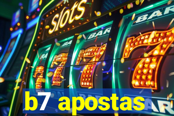 b7 apostas