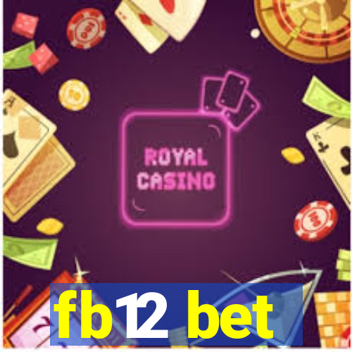 fb12 bet