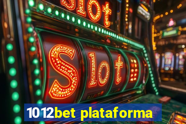 1012bet plataforma