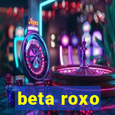 beta roxo