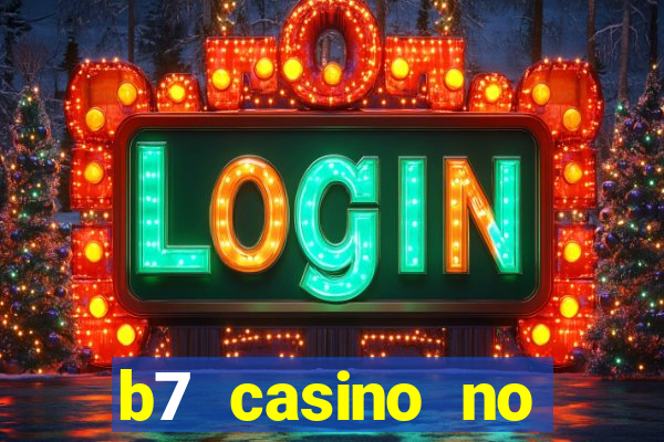 b7 casino no deposit bonus code