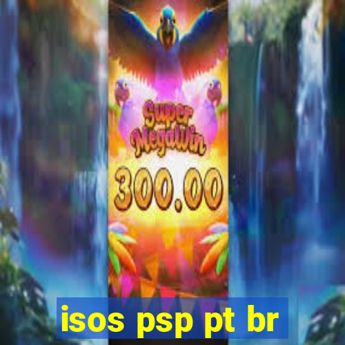 isos psp pt br