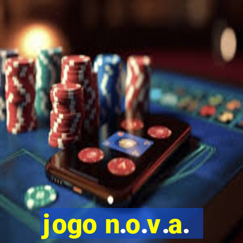 jogo n.o.v.a.