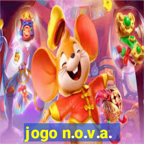 jogo n.o.v.a.