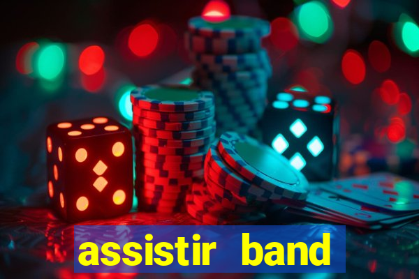 assistir band sports ao vivo gratis