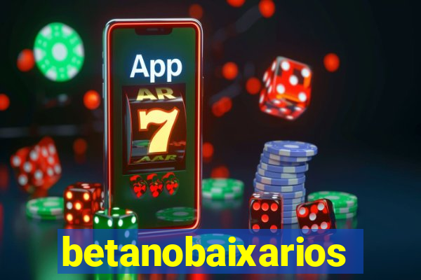 betanobaixarios