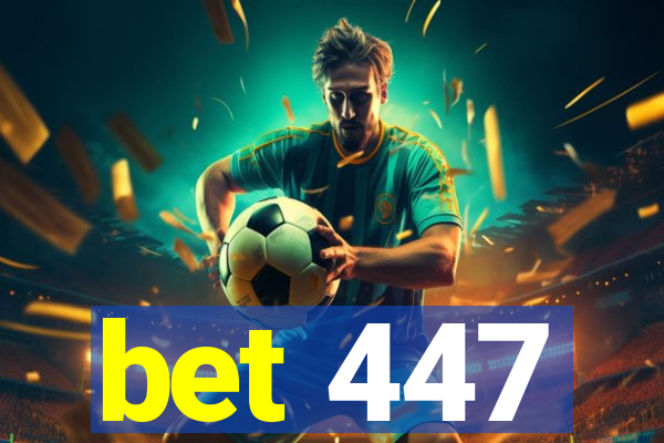 bet 447