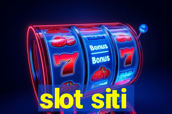 slot siti