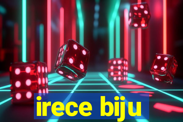 irece biju