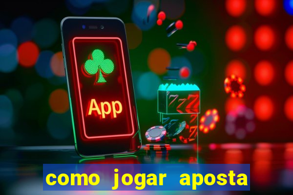 como jogar aposta gratis no betano