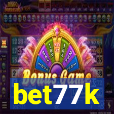 bet77k