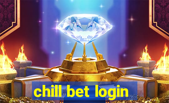 chill bet login