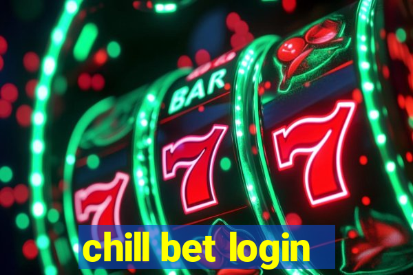 chill bet login