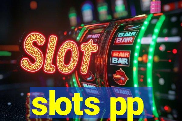 slots pp