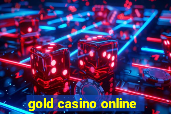 gold casino online