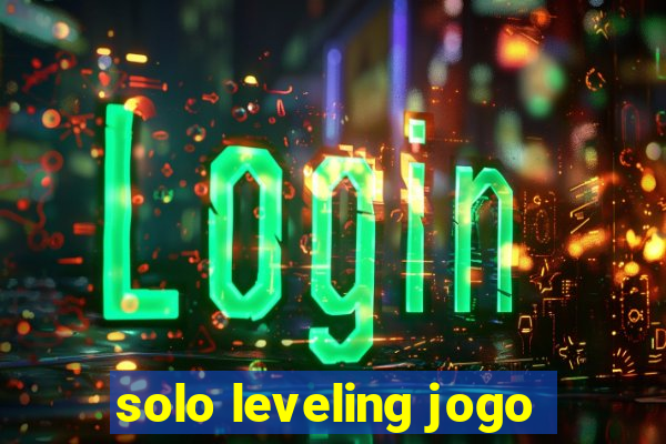 solo leveling jogo