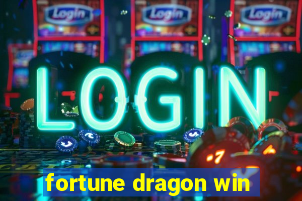 fortune dragon win