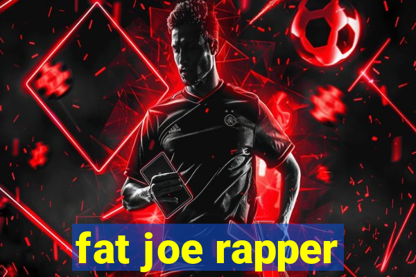 fat joe rapper