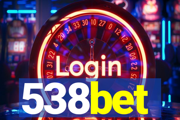 538bet