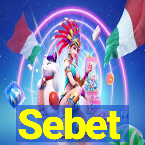 Sebet