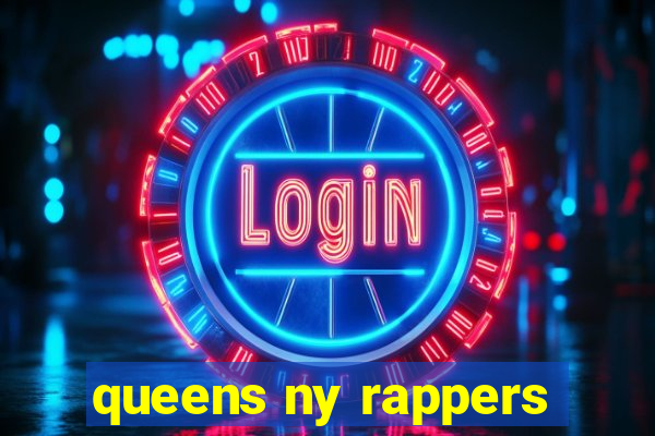 queens ny rappers