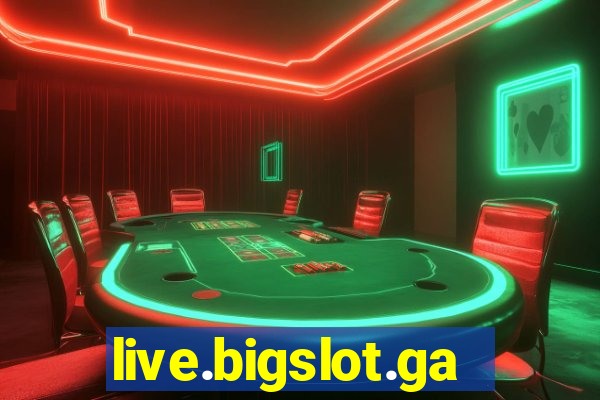 live.bigslot.game